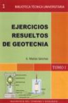 EJERCICIOS RESUELTOS DE GEOTECNIA. Tomo 1 | 9788496486669 | Portada