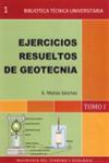 EJERCICIOS RESUELTOS DE GEOTECNIA. Tomo 1 | 9788496486669 | Portada