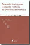 Saneamiento de aguas residuales y reforma del Derecho administrativo | 9788496758513 | Portada