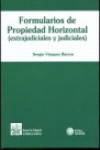Formularios de Propiedad Horizontal ( Extrajudiciales y Judiciales ) | 9788498761801 | Portada