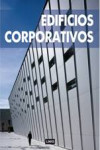 EDIFICIOS CORPORATIVOS | 9788496969162 | Portada