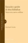 Ejecución y Gestión de Obras Hidráulicas | 9788498363920 | Portada