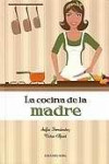 La cocina de la madre | 9788484595441 | Portada