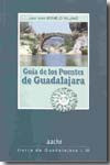 Guía de los puentes de Guadalajara | 9788496885400 | Portada