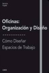 Oficinas: organización y diseño | 9788496424685 | Portada