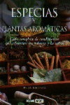 Especias y plantas aromáticas | 9788475560458 | Portada