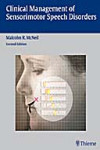 CLINICAL MANAGEMENT OF SENSORIMOTOR SPEECH DISORDERS | 9781588905147 | Portada