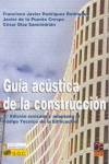 GUÍA ACÚSTICA DE LA CONSTRUCCIÓN | 9788496437814 | Portada