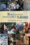 70 profesionales opinan sobre el turismo | 9788497431224 | Portada