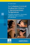 La Columna Cervical. Tomo 1. Evaluación Clínica y Aproximaciones Terapéuticas | 9788479038670 | Portada