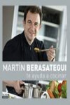 Martín Berasategui te ayuda a cocinar | 9788403507449 | Portada