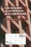 Los seguros en el proceso de la edificación | 9788497259729 | Portada