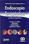 TRATAMIENTO DE LAS COMPLICACIONES EN ENDOSCOPIA TERAPEUTICA CON BASE EN LA PRACTICA | 9789588328928 | Portada