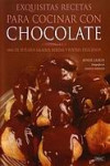 Exquisitas recetas para cocinar con chocolate | 9788498740189 | Portada