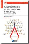 Administración de documentos y archivos | 9789871305445 | Portada