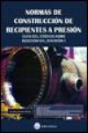 NORMAS DE CONSTRUCCION DE RECIPIENTES A PRESION | 9788496486737 | Portada