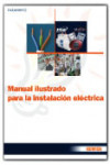 MANUAL ILUSTRADO PARA LA INSTALACIÓN ELÉCTRICA | 9788428331883 | Portada