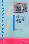 LOS CASOS CLÍNICOS DE SIGMUND FREUD | 9788481962789 | Portada