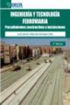 Ingeniería y tecnología ferroviaria | 9788492954414 | Portada