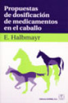 Propuestas de dosificación de medicamentos en el caballo | 9788420011189 | Portada