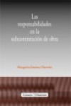 Las Responsabilidades en la Subcontratación de Obra | 9788498363364 | Portada