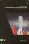 Santiago Calatrava. El socialista, El Arquitecto y la Turning Torso | 8437009411063 | Portada