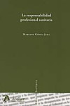 La responsabilidad profesional sanitaria | 9788496758063 | Portada