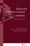 Valoración del daño corporal . Manual de consulta | 9788415690160 | Portada