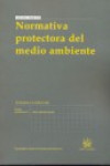 Normativa protectora del medio ambiente | 9788498764291 | Portada