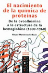 El nacimiento de la quimica de proteinas | 9788492493302 | Portada