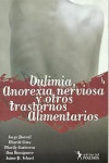 Bulimia, Anorexia Nerviosa y otros trastornos alimentarios | 9789879165775 | Portada