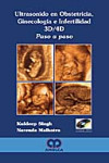 ULTRASONIDO EN OBSTETRICIA, GINECOLOGIA E INFERTILIDAD 3D/4D + CD | 9789588473130 | Portada