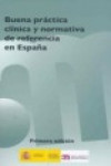 Buena Práctica Clínica y Normativa de Referencia en España | 9788460640578 | Portada