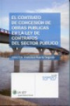 El contrato de concesión de obras públicas en la Ley de Contratos del Sector Público | 9788481262049 | Portada