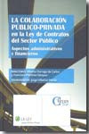 La colaboración público-privada en la Ley de Contratos del Sector Público | 9788481262117 | Portada