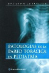 PATOLOGÍAS DE LA PARED TORÁCICA EN PEDIATRÍA | 9789500204248 | Portada