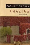 Cocina y cultura amaziga | 9788474269543 | Portada