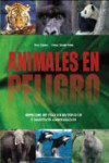 ANIMALES EN PELIGRO | 9781407556956 | Portada