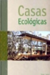 CASAS ECOLOGICAS | 9788496449596 | Portada