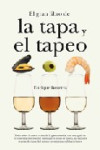 El Gran Libro De La Tapa Y El Tapeo | 9788492573516 | Portada