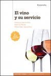 El Vino y su Servicio | 9788428338622 | Portada