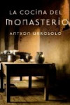 LA COCINA DEL MONASTERIO | 9788401389689 | Portada