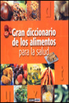 Gran diccionario de los alimentos para la salud | 9788475564838 | Portada