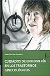 CUIDADOS DE ENFERMERIA EN LOS TRASTORNOS GINECOLOGICOS | 9788496804869 | Portada