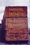 MANUAL TECNICO DE SECADO DE MADERAS | 9788487381379 | Portada