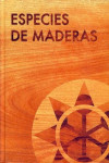 ESPECIES DE MADERA | 9788487381300 | Portada