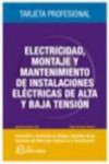 Electricidad, montaje y mantenimiento de instalaciones eléctricas de alta y baja tensión: | 9788492735099 | Portada