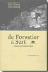 DE FORESTIER A SERT | 9788496775404 | Portada