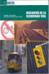 INGENIERIA DE LA SEGURIDAD VIAL | 9788496477780 | Portada