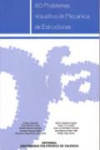 60 PROBLEMAS RESUELTOS DE MECANICA DE ESTRUCTURAS | 9788483632581 | Portada